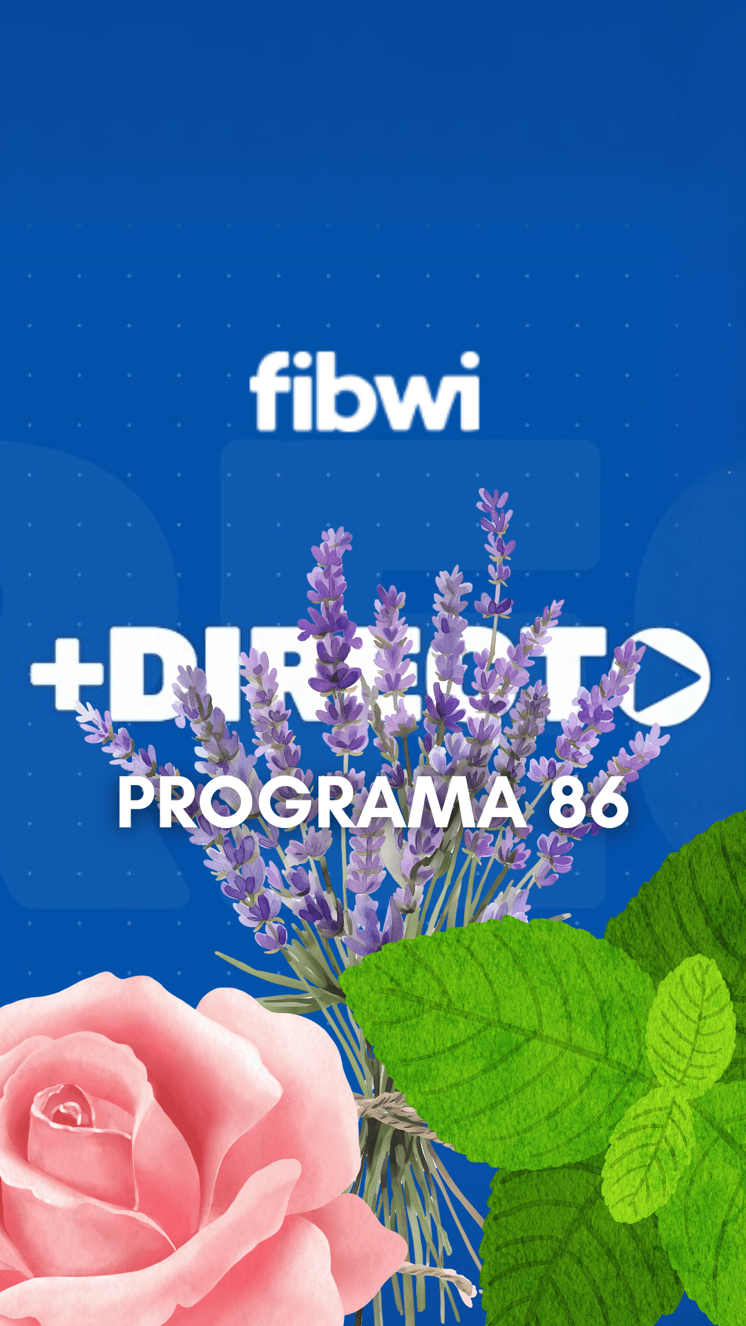 Aromaterapia en + Directo (Fibwi TV) — y un anuncio muy&nbsp;especial